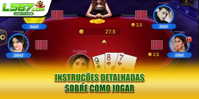 Instruções detalhadas sobre como jogar