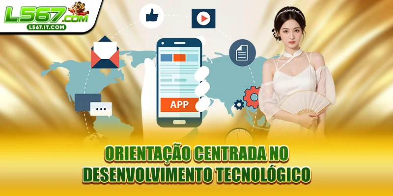 Orientação centrada no desenvolvimento tecnológico