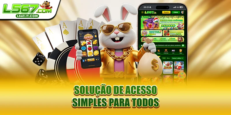 Solução de acesso simples para todos